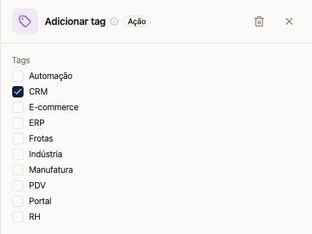 Ação Adicionar tag com a tag CRM selecionada